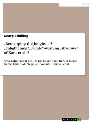 cover image of „Remapping the Jungle..."?--„Enlightening", „white"-washing „shadows" of Kant et al.!?